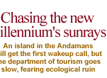 Tourism Dept to sell sunrays in Nicobar