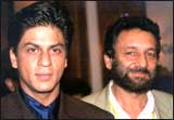 Shah Rukh Khan and Shekhar Kapur
