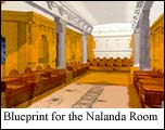 Blueprint for the Nalanda Room