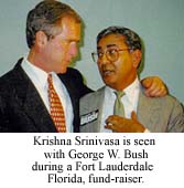 Krishna Srinivasa is seen with George W. Bush during a
Fort Lauderdale, Florida, fund-raiser